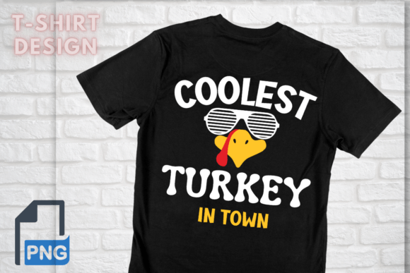Coolest Turkey in Town T-Shirt Design Graphics