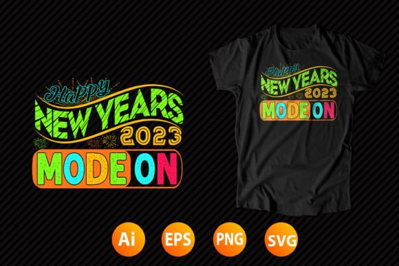 Happy New Year T-shirt Design 40: Graphics & T-Shirt Designs